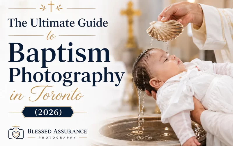 Baptism Photography Toronto
